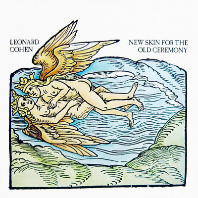 New Skin for the Old Ceremony - Leonard Cohen