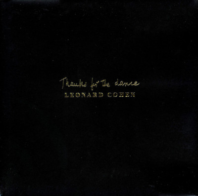 folder.jpg (46.05 Kio) Vu 7417 fois Thanks for the Dance - Leonard Cohen
