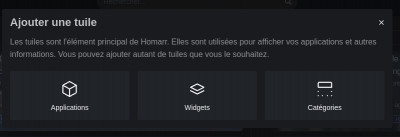 Possibilité d'ajouts d'applications, de widgets ou de catégories